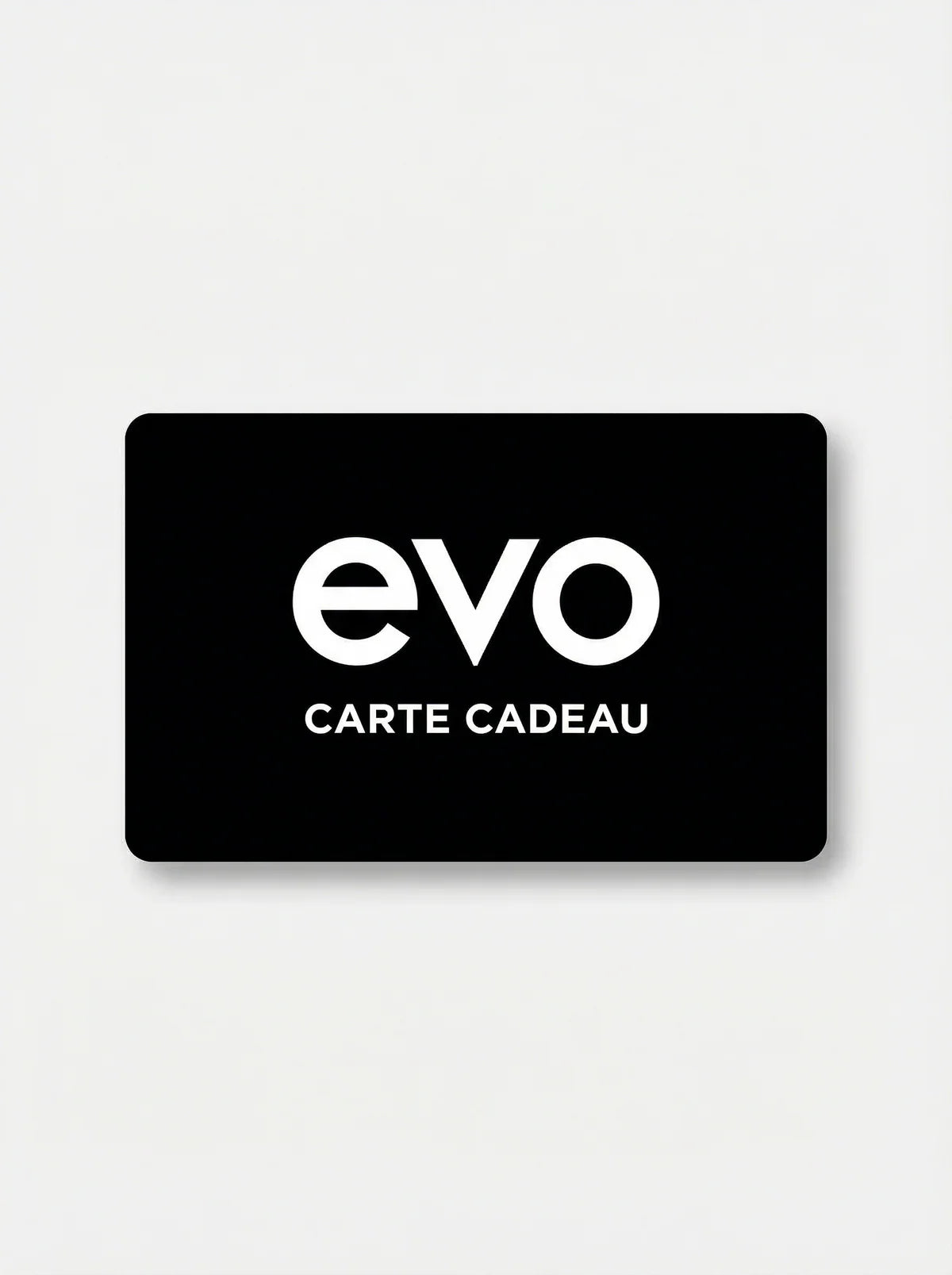 Carte Cadeau EVO